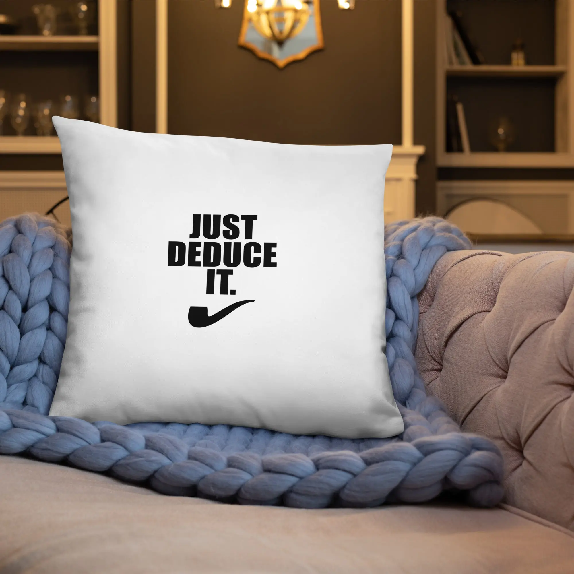Sherlock Holmes Just Deduce it. Pillow - Image 24